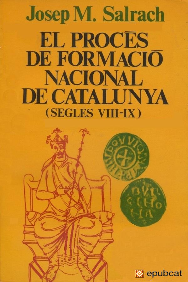 El procés de formació nacional de Catalunya