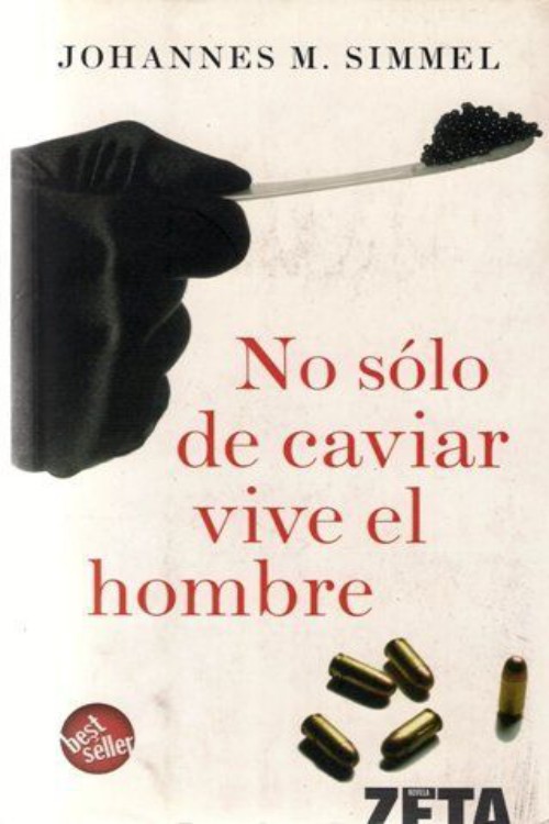 No sólo de caviar vive el hombre