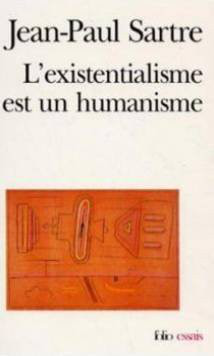 L'Existentialisme Est Un Humanisme