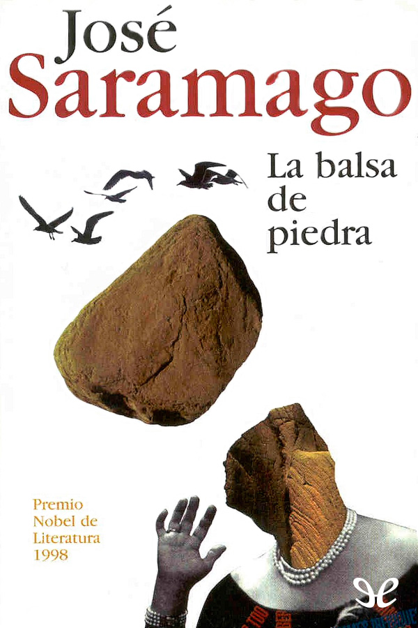 La balsa de piedra