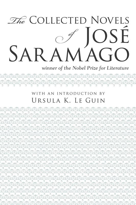 The Collected Novels of José Saramago