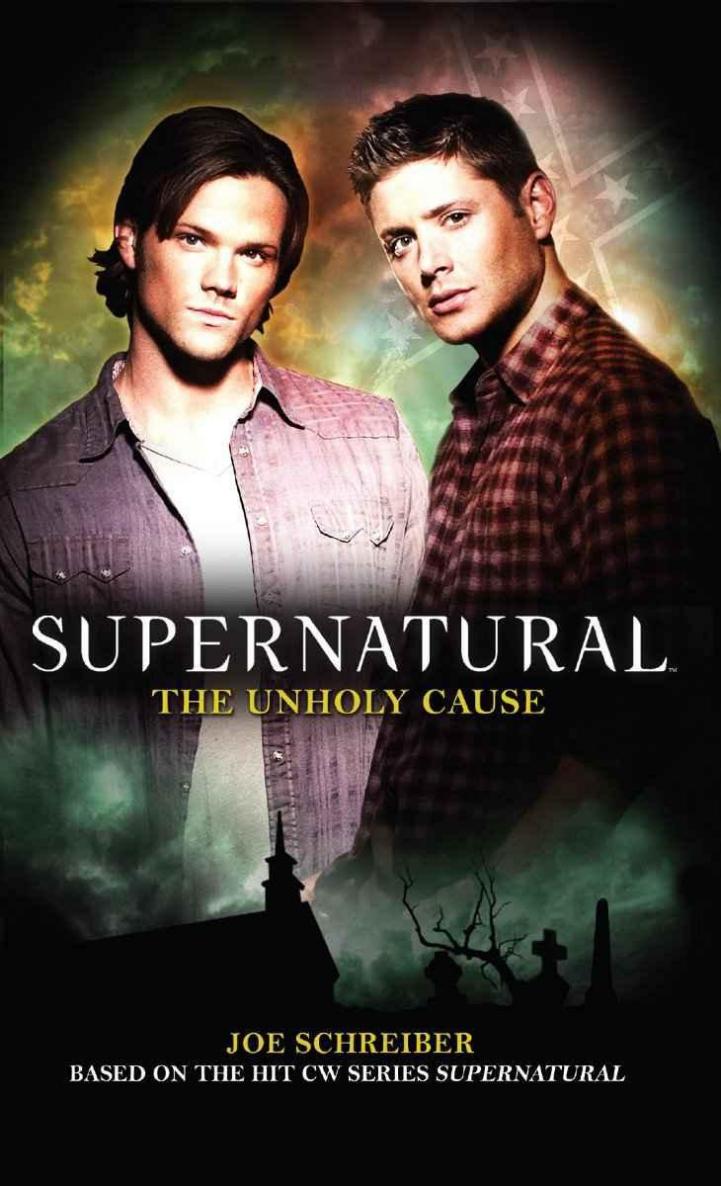 Supernatural: The Unholy Cause