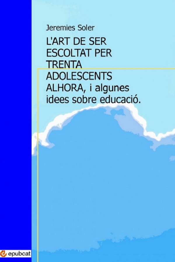 L’art de ser escoltat per trenta adolescents alhora