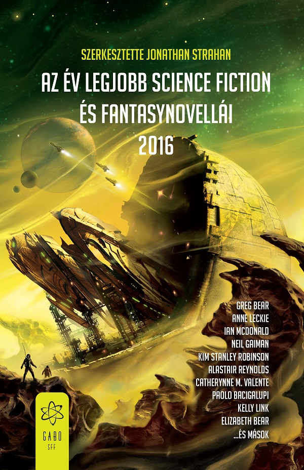 Az ​év legjobb science fiction és fantasynovellái 2016