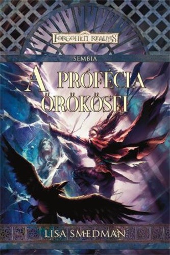 A prófécia örökösei