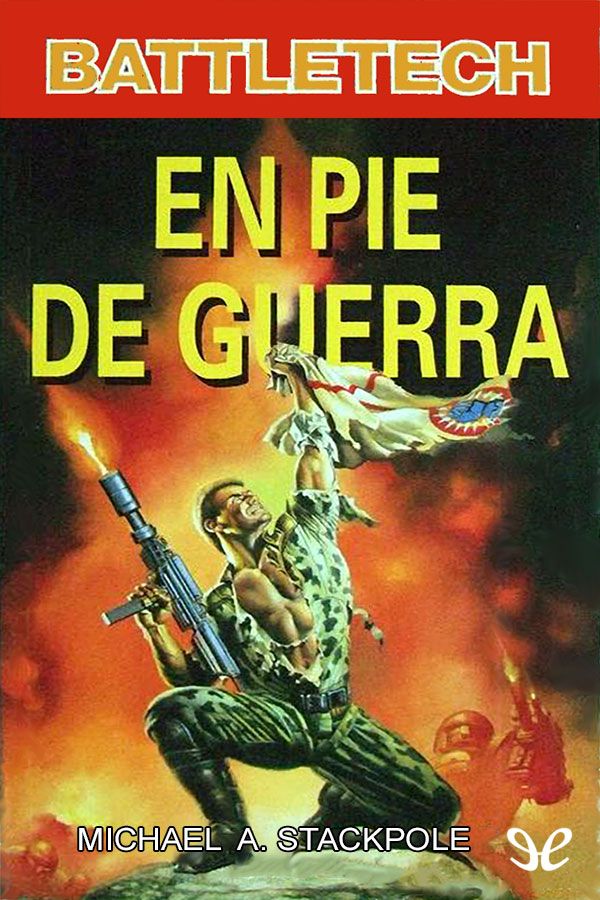 En pie de guerra