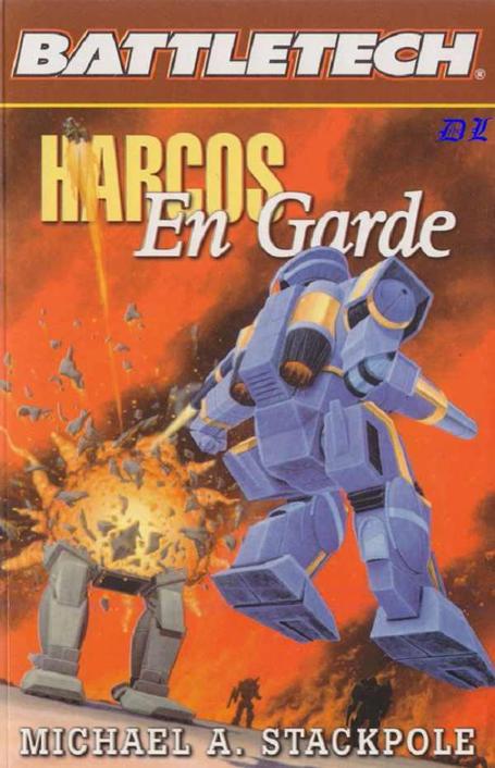 Harcos 1 - En Garde