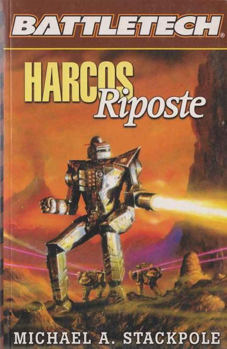 Harcos 2 - Riposte