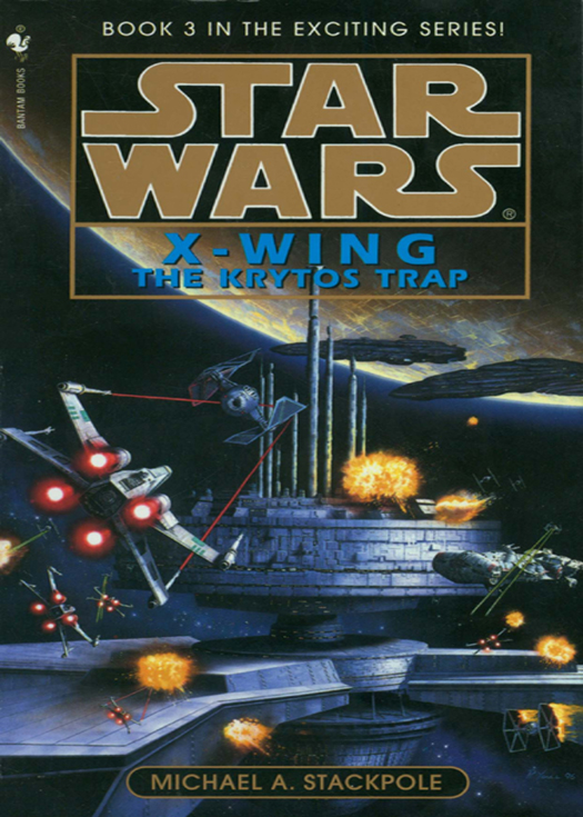 Star Wars 228 - X-Wing III - The Krytos Trap