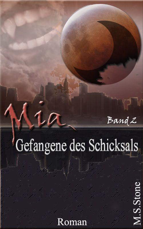 Mia - Gefangene des Schicksals