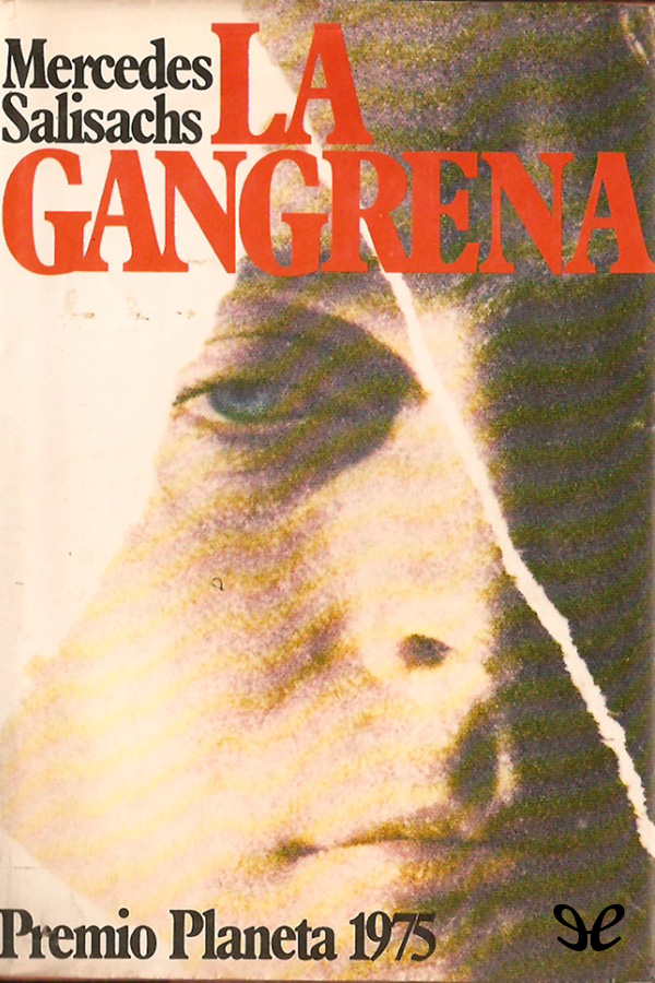 La gangrena