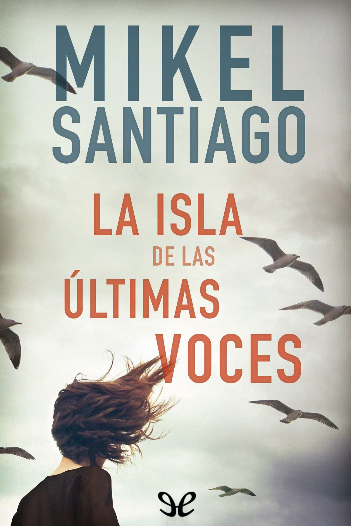 La isla de las últimas voces