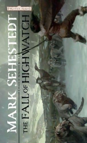 The Fall of Highwatch - Book 1