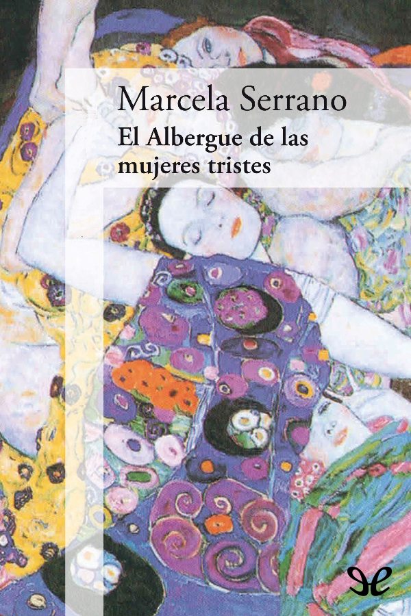 El albergue de las mujeres tristes