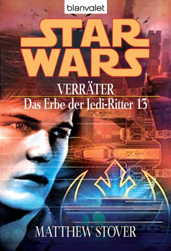 Das Erbe der Jedi-Ritter 13 - Verräter