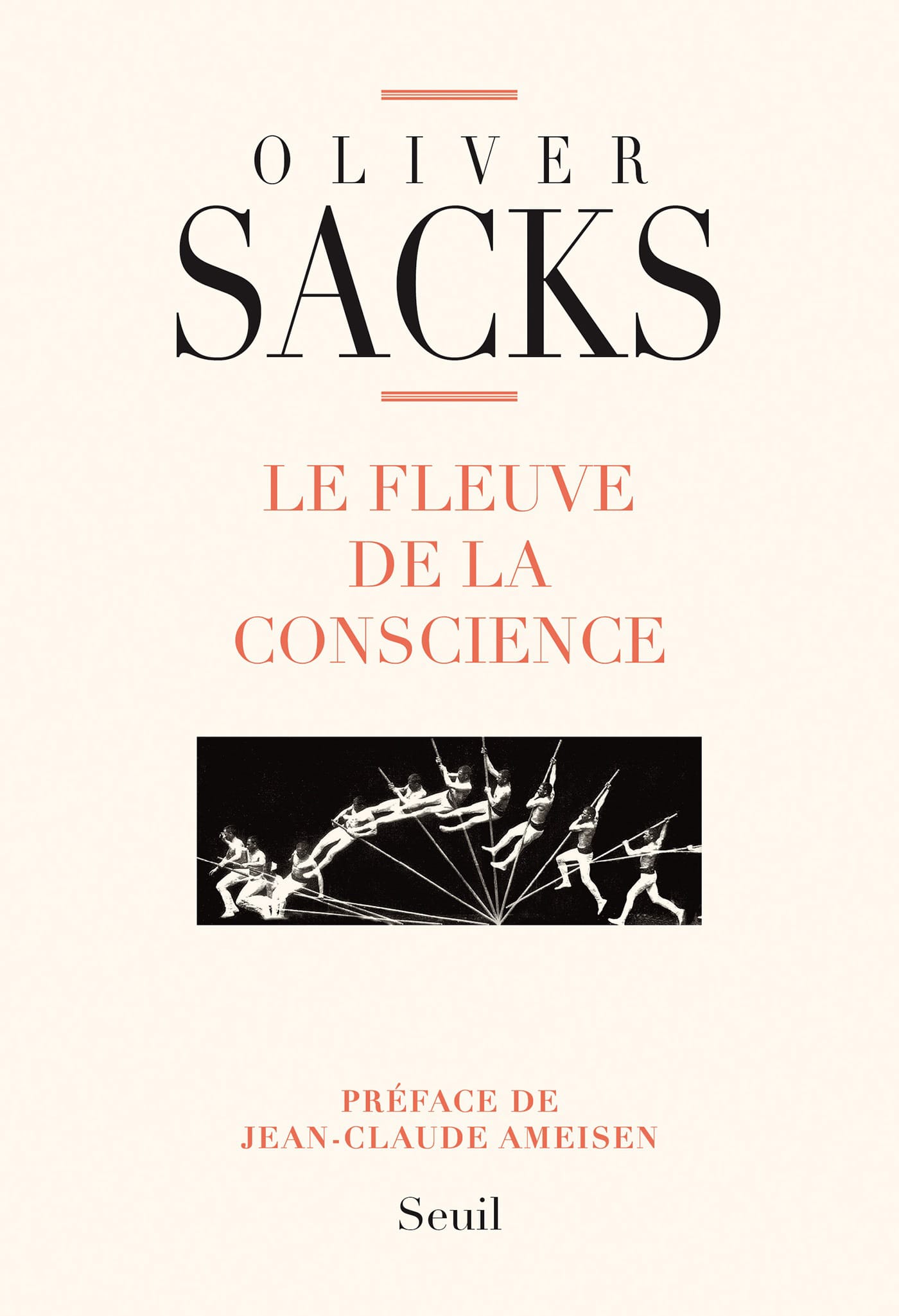 Couverture : Oliver Sacks, Le Fleuve de la conscience, Éditions du Seuil