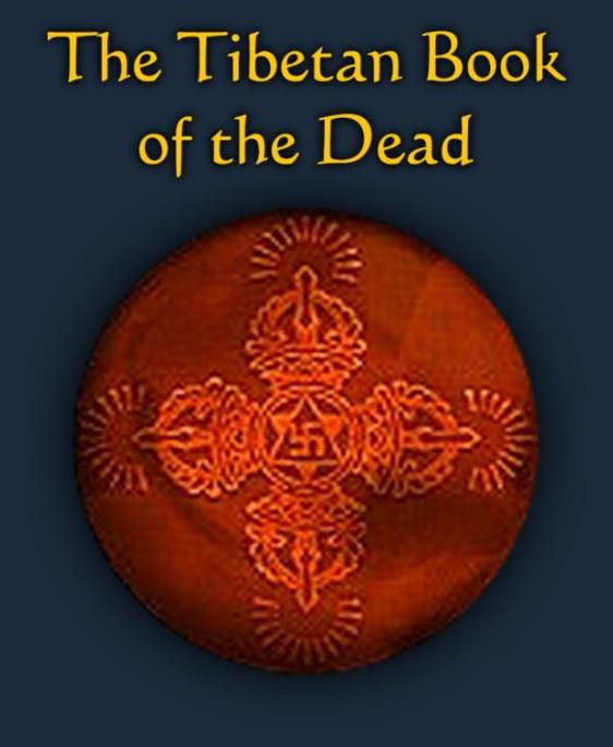 The Tibetan Book of the Dead