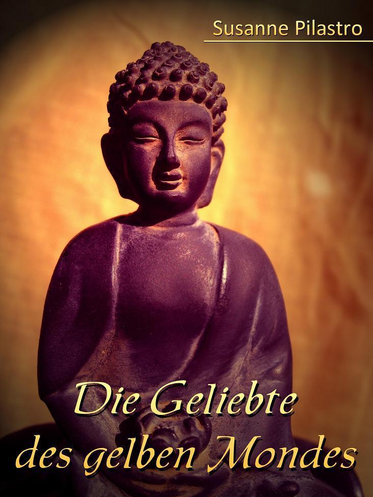 Die Geliebte des gelben Mondes