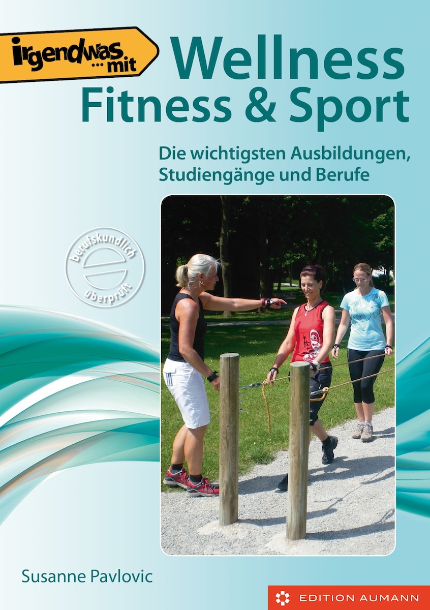 Irgendwas mit Wellness Fitness und Sport