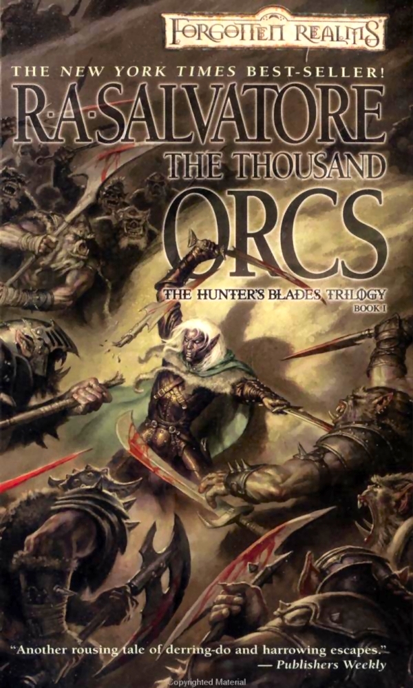 Forgotten Realms #23: The Hunter’s Blades 1 - The Thousand Orcs