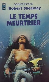 Le temps meurtrier