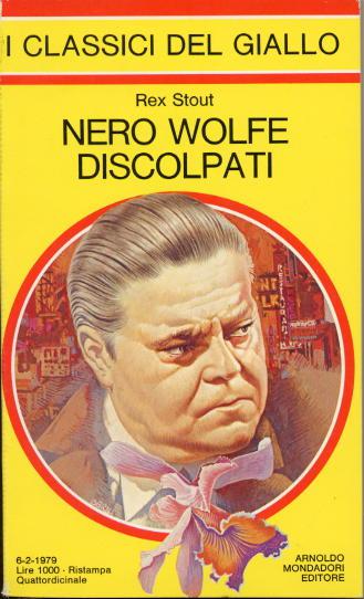 Classici del giallo 0314 - Nero Wolfe, discolpati!