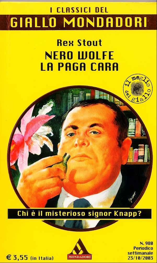 Classici del giallo 0337 - Nero Wolfe la paga cara