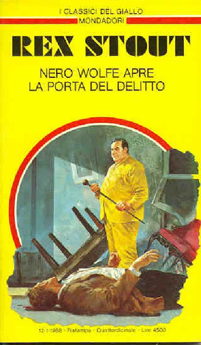 Classici del giallo 0547 - Nero Wolfe apre la porta al delitto