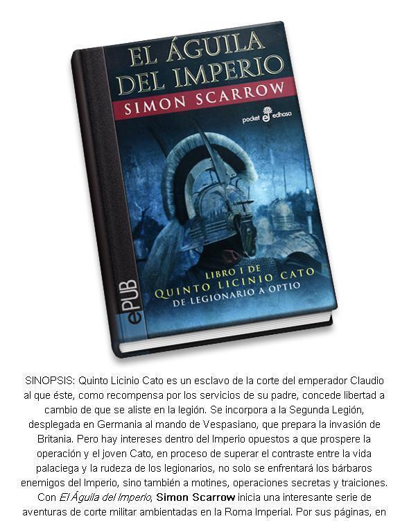 El Águila del Imperio: libro I de Quinto Licinio Cato