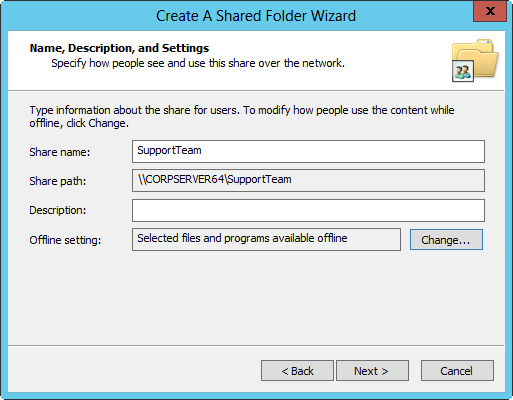 A screen shot of the Create A Shared Folder Wizard dialog box, where you can set Share Name, Share Path, Description, and Offline Setting for the shared folder.