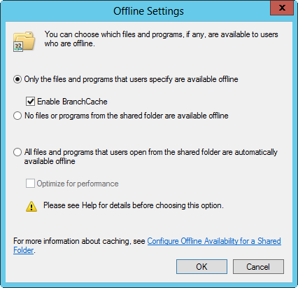 A screen shot of the Offline Settings dialog box, where you can choose to make all files and programs in a shared folder available offline or whether offline files are user specified.