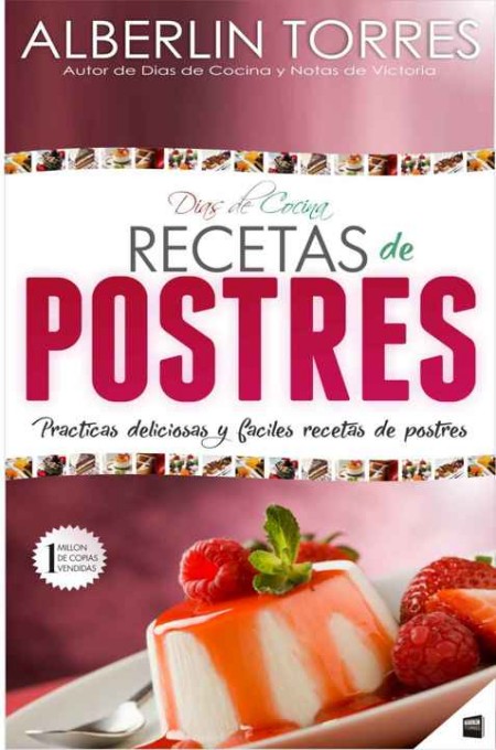 Días de cocina. Recetas para postres