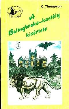 A Bolingbroke-kastély kísértete