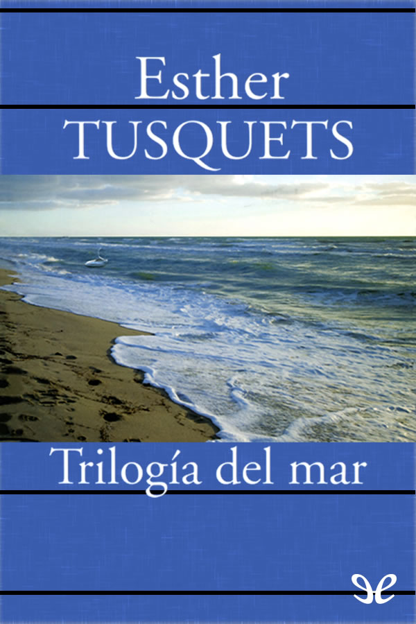 Trilogía del mar