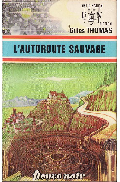 L'autoroute sauvage