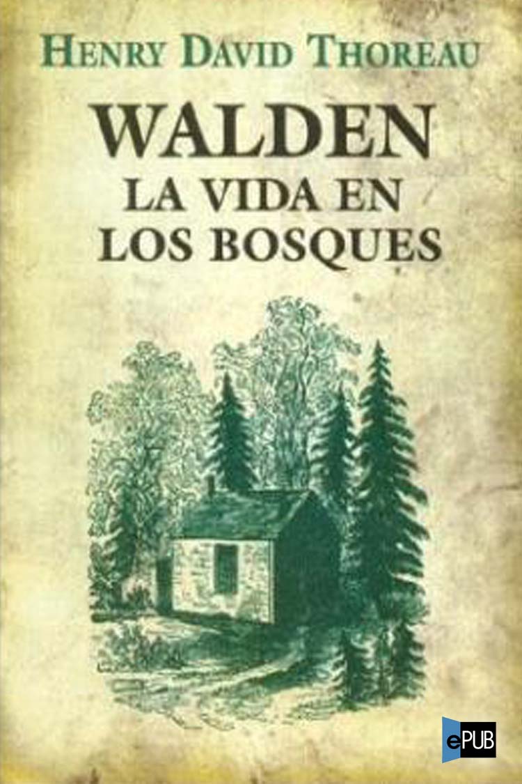 Walden, la vida en los bosques