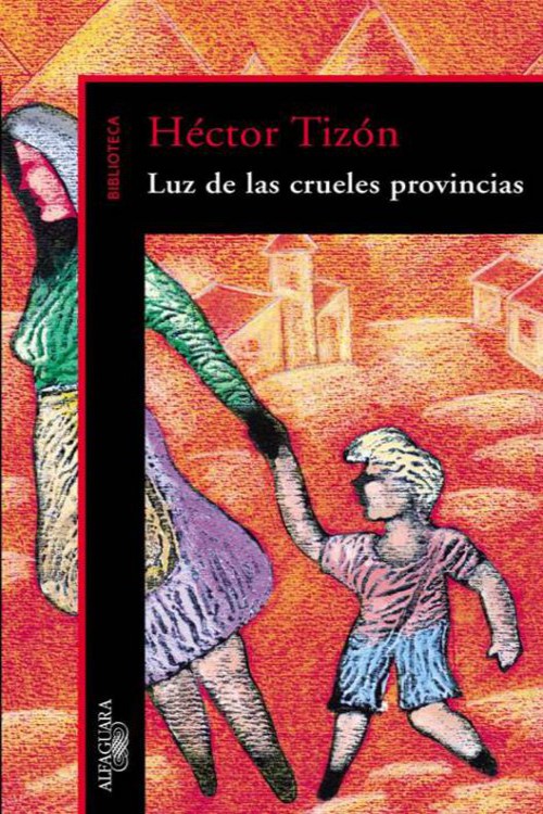 Luz de las crueles provincias