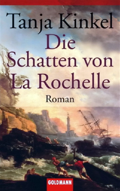 Die Schatten von La Rochelle