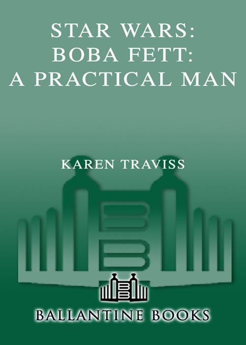 Star Wars: Boba Fett: A Practical Man