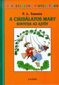 A csudálatos Mary kinyitja az ajtót