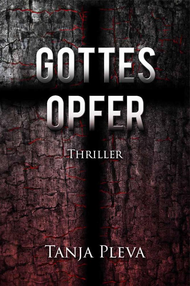 Gottesopfer: Thriller