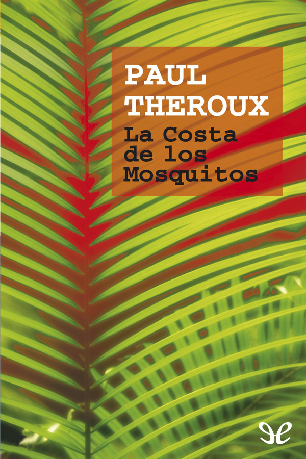 La Costa de los Mosquitos