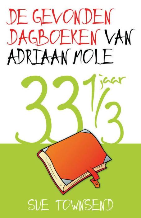 Adriaan Mole: De gevonden dagboeken van Adriaan Mole