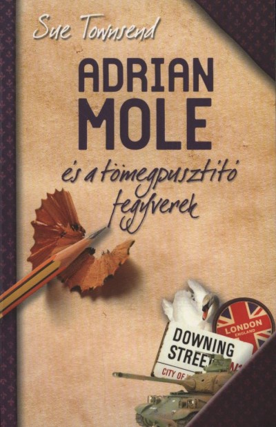 Adrian Mole és a tömegpusztító fegyverek