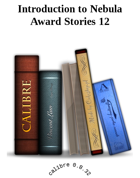 Introduction to Nebula Award Stories 12