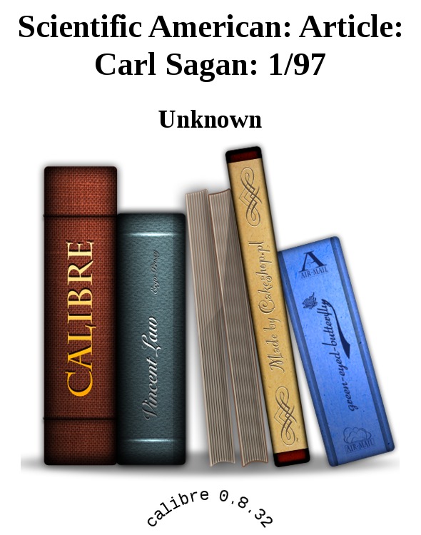 Scientific American: Article: Carl Sagan: 1/97