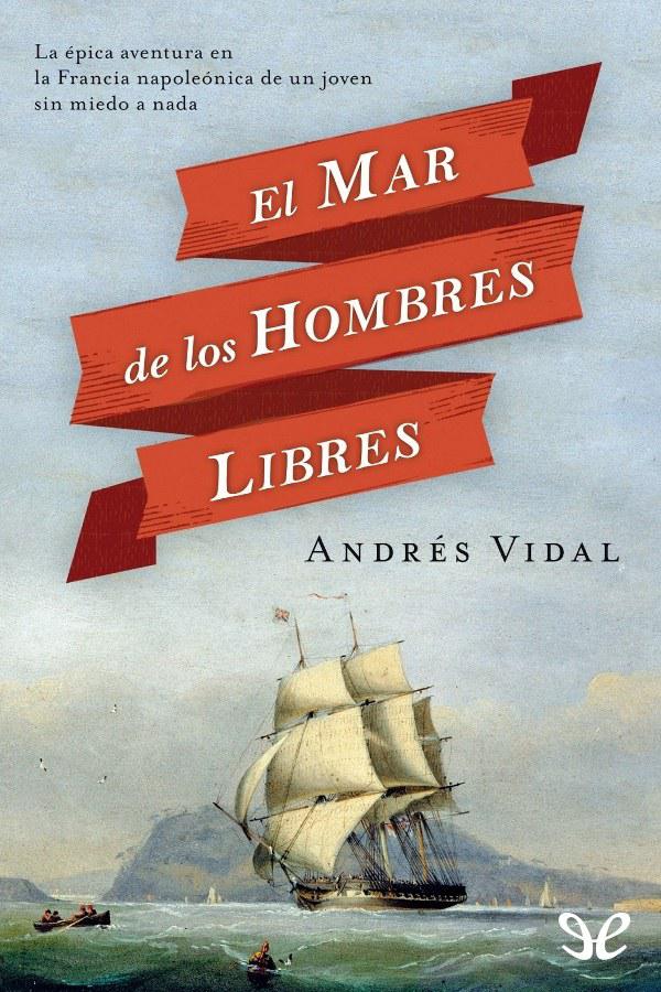 El mar de los hombres libres