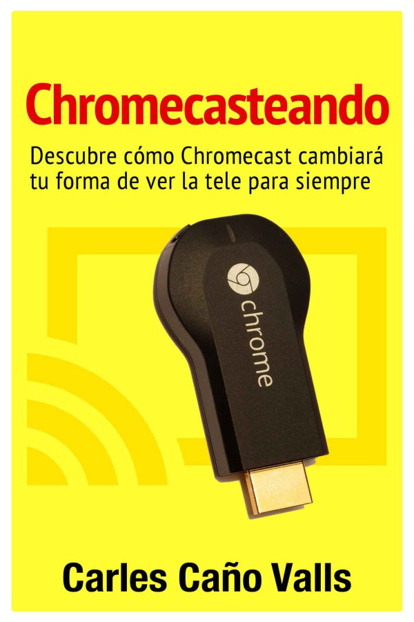 Chromecasteando