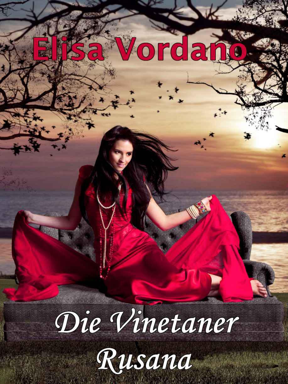 Die Vinetaner - Rusana