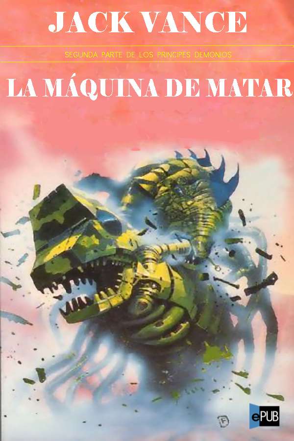 La máquina de matar